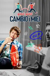 quasi quasi cambio i miei (2021) - Serie TV Streaming HD