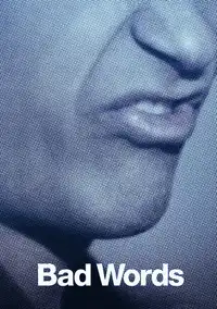 Bad Words (2013) - Film Streaming HD