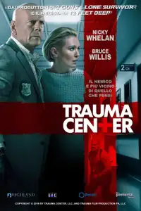 Trauma Center - Caccia al testimone (2019) - Film Streaming HD