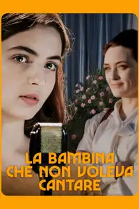 La bambina che non voleva cantare (2021) - Film Streaming HD
