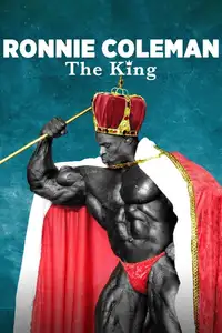 Ronnie Coleman: The King (2018) - Film Streaming HD