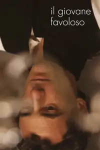 Il giovane favoloso (2014) - Film Streaming HD