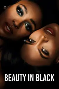Beauty in Black (2024) - Serie TV Streaming HD