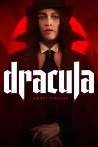 Dracula - L’amore perduto (2025) - Film Streaming HD