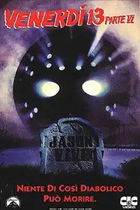 Venerdì 13: Parte VI - Jason vive (1986) - Film Streaming HD