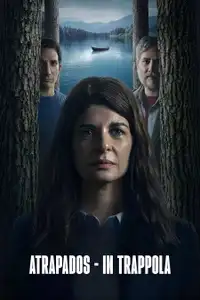 Atrapados - In trappola (2025) - Serie TV Streaming HD