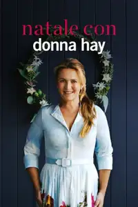 Natale con Donna Hay (2022) - Serie TV Streaming HD