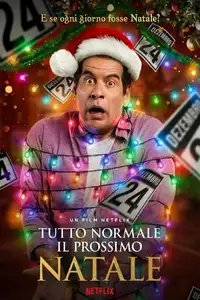 Tutto normale il prossimo Natale (2020) - Film Streaming HD