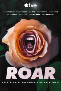 Roar (2022) - Serie TV Streaming HD