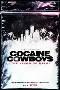 Cocaine Cowboys: The Kings of Miami (2021) - Serie TV Streaming HD