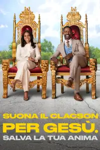 Suona il clacson per Gesù. Salva la tua anima (2022) - Film Streaming HD