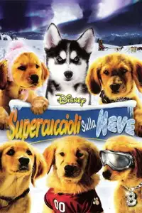Supercuccioli sulla neve (2008) - Film Streaming HD