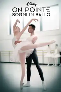 On Pointe (2020) - Serie TV Streaming HD