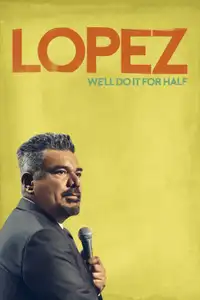 George Lopez: We' ll Do It for Half (2020) - Film Streaming HD