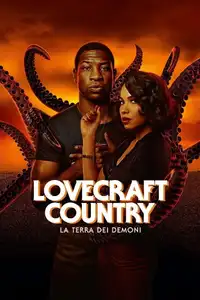 Lovecraft Country - La terra dei demoni (2020) - Serie TV Streaming HD