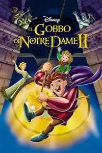 Il gobbo di Notre Dame II - Il segreto della campana (2002) - Film Streaming HD