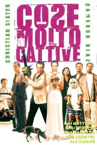 Cose molto cattive (1998) - Film Streaming HD