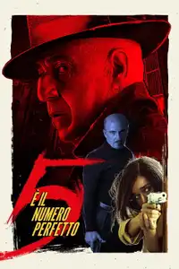 5 è il numero perfetto (2019) - Film Streaming HD