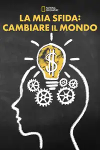 La mia sfida: cambiare il mondo (2021) - Film Streaming HD