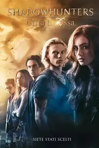 Shadowhunters - Città di ossa (2013) - Film Streaming HD