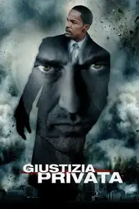 Giustizia privata (2009) - Film Streaming HD