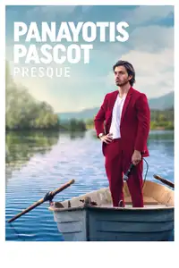 Panayotis Pascot : Presque (2022) - Film Streaming HD