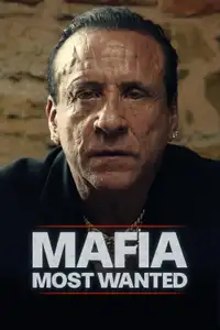 Mafia: Most Wanted (2025) - Serie TV Streaming HD