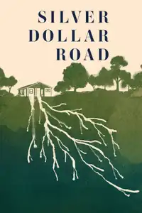 Silver Dollar Road (2023) - Film Streaming HD