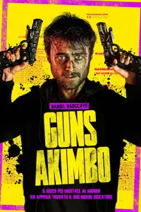 Guns Akimbo (2020) - Film Streaming HD