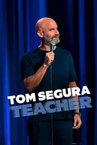 Tom Segura: Teacher (2025) - Film Streaming HD
