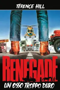 Renegade - Un osso troppo duro (1987) - Film Streaming HD
