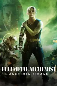 Fullmetal Alchemist - Alchimia finale (2022) - Film Streaming HD