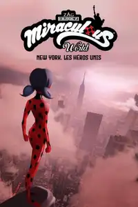 Miraculous World - New York, eroi uniti (2020) - Film Streaming HD