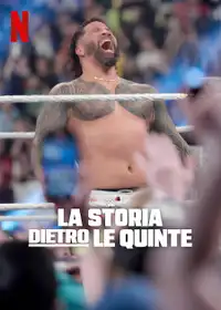 WWE: la storia dietro le quinte (2025) - Serie TV Streaming HD