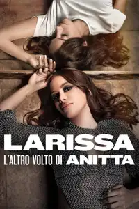 Larissa: l'altro volto di Anitta (2025) - Film Streaming HD