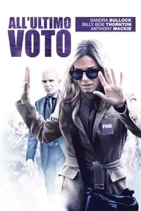 All'ultimo voto (2015) - Film Streaming HD