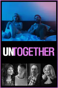 Untogether (2019) - Film Streaming HD