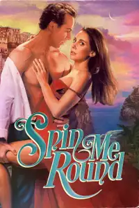 Spin Me Round - Fammi girare (2022) - Film Streaming HD