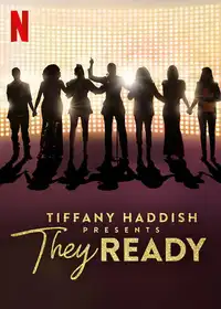 Tiffany Haddish Presents: They Ready (2019) - Serie TV Streaming HD