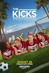 The Kicks (2016) - Serie TV Streaming HD
