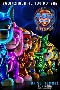 PAW Patrol - Il Super Film (2023) - Film Streaming HD