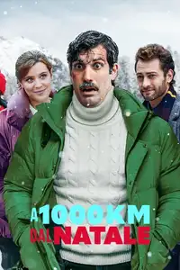 A 1000 km dal Natale (2021) - Film Streaming HD