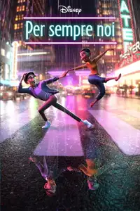 Per sempre noi (2021) - Film Streaming HD