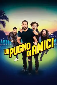 Un pugno di amici (2020) - Film Streaming HD