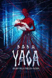 Baba Yaga - Incubo nella foresta oscura (2020) - Film Streaming HD
