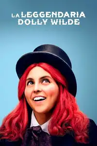 La leggendaria Dolly Wilde (2020) - Film Streaming HD