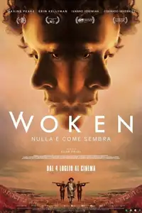 Woken - Nulla è come sembra (2024) - Film Streaming HD