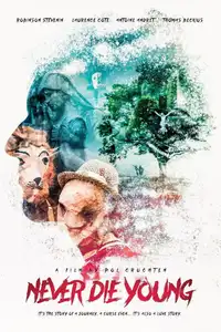 Never Die Young (2014) - Film Streaming HD