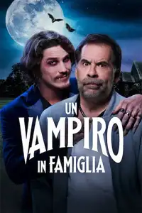 Un vampiro in famiglia (2023) - Film Streaming HD