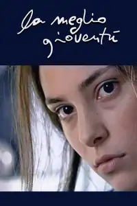 La meglio gioventù (2003) - Serie TV Streaming HD